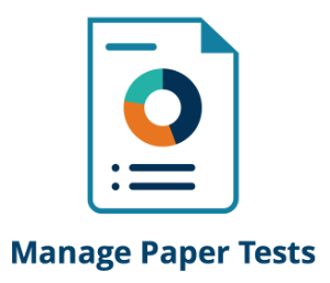 Link to instructions for managing paper tests.