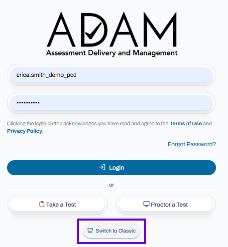 ADAM login page with Switch to Classic option displayed below login, testing, and proctoring actions.