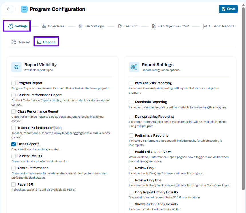 Program Configuration Reports tab with report types and settings checkboxes, some selected, allowing visibility and reporting options configuration.
