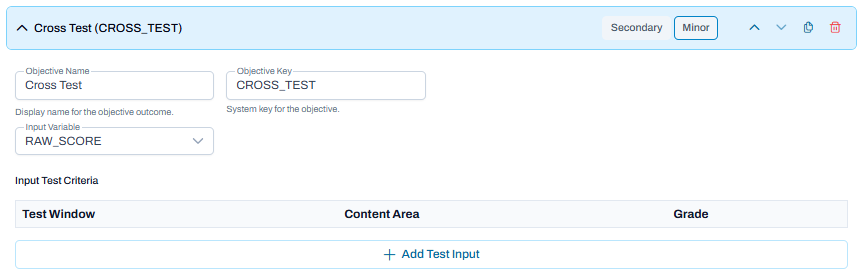 Cross Test objective expanded with input variable selected and empty test criteria table, allowing adding test input.