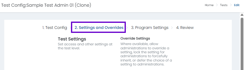 Settings & Overrides step selected. Configure test settings, administration overrides, and available test delivery methods.