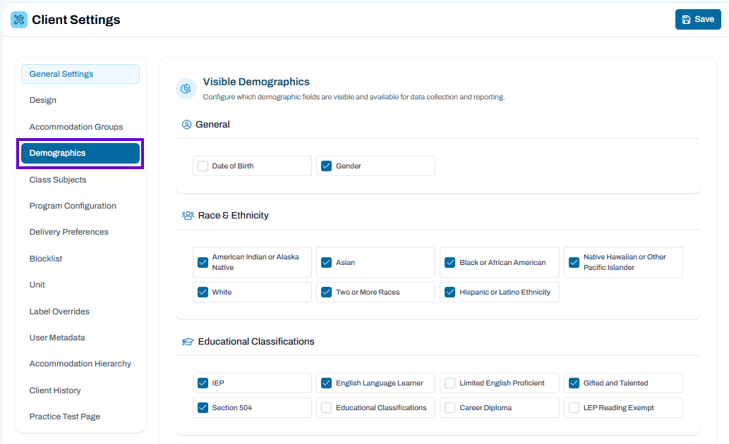 Demographics section selected; configure which demographic fields are visible throughout the system.