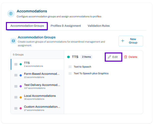Accommodation Groups tab selected; TTS group with two accommodations selected and Edit option available.
