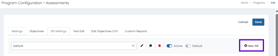 ISR Settings tab selected with default report active and New ISR button available to create a report.