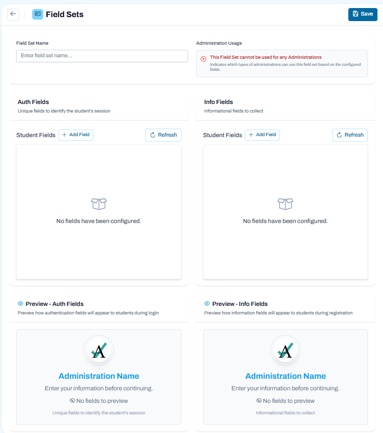 Field set configuration page with no fields added and options to add authentication and information fields.