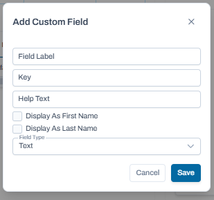 Add custom field dialog open with form inputs for label, key, help text, display options, and save action.